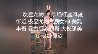 [MP4]马尾辫子骚货，跳蛋自慰手指插穴不过瘾，嘴上还塞了根鸡巴，传教士上演打桩机