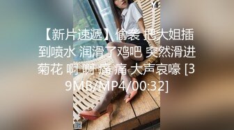 [MP4]极品一线天美鲍女神，抬起双腿特写美穴清晰可见，深喉大屌抬腿侧入猛操