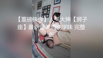 ♈ ♈ ♈【极品御姐】【刀刃呀】合集二，奔放骚御姐每天赤裸大秀，舞蹈专业毕业，身材满分，抖音舞曲信手拈来♈ ♈ [8.7G/MP4/19:50:11]