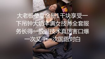 [2DF2] 百度云泄密夫妻在家啪啪自拍流出各种爆插操的刮了b毛的老婆香汗淋漓 淫叫不停 - soav(441729-2830856)(213527-2203856)[MP4/173MB][BT种子]