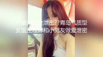 极品女神，女孩真是漂亮男孩靓仔，舔的女孩大叫舒服快一点好舒服