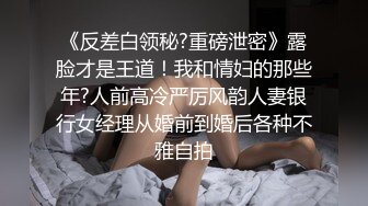 姐弟乱伦大神丰乳肥臀的姐姐?? 2024年第一次跟姐姐两人单独会面无套内射逼里白浆溢出[MP4/285MB]