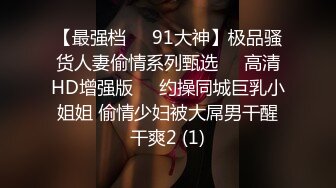 [MP4/ 729M] 推特极品长腿翘臀长腿女友淫琪琪付费视频整合流出 扛操黑丝大长腿 猛烈抽插