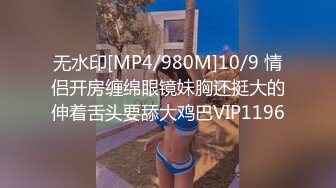 巅峰身材顶级豪乳「npxvip」OF私拍 弯勾假巨屌同时通双穴蜜汁止不住往下流