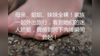 尾随偷拍 绿色吊带连衣裙极品少妇性感灰色窄内清纯脸蛋穿的这么骚反差真是太大了