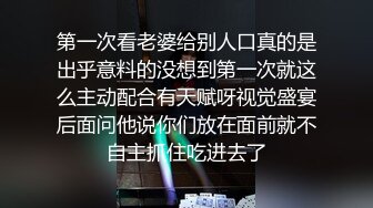 剧情演绎白嫩苗条性感小姨子在厨房刷碗趁着姐姐出门姐夫后面抱住揉奶脱掉紧身裤抠逼啪啪啪