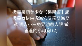 超棒身材大学美女约会男友居家啪啪 骑乘顶操 近距离偷拍 罕见真实偷拍