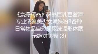 [2DF2]露脸美女嫩模囤积已久的性欲望大爆发销魂吃屌淫荡至极干到全身颤抖失控尖叫喊不要内射宠物狗来观战 - [MP4/111MB][BT种子]