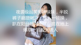 ✿淫荡御萝✿ 罕见露脸中出超乖极品洛丽塔少女▌喵喵酱▌