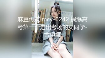 万人求购推特满纹阴环狂野御姐chloe自拍淫乱视图+WX门槛肛交SM调教户外露出啪啪绝对火爆