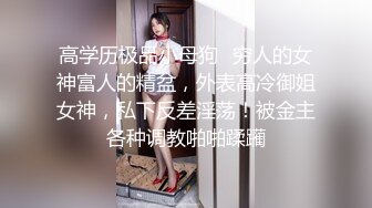 巨乳御姐~!【超美童颜巨乳 极品骚骚】超骚诱惑~道具抽插~出水流浆【48v】 (19)