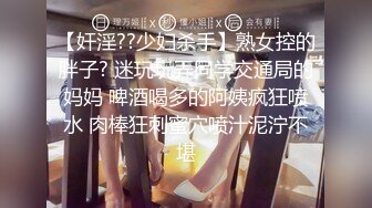 万人求重磅福利，OF极品大乳头原味小清新反差女神【纭纭】订阅，白皙蜜桃臀粉嫩美鲍道具紫薇各种淫态勾引 (8)