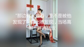 我这大屌终于把老同学干趴往逼洞喷射精液