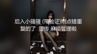 ⚫️⚫️乐橙云真实偸拍长发气质网红美女线下约会榜一富二代，站位一字马各种体位，拿嘴当B洞爆肏到美女干呕