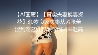 【狗子探花】21岁大学生刚开始还激烈反抗，D罩杯美乳是今夜最大惊喜，无套啪啪，小骚逼没少被男友干真紧