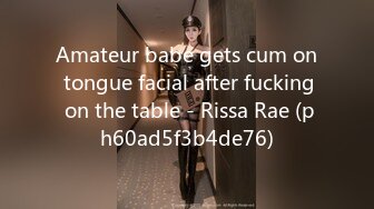 Amateur babe gets cum on tongue facial after fucking on the table - Rissa Rae (ph60ad5f3b4de76)