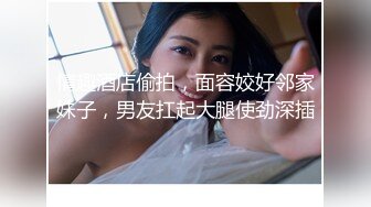 颜值不错牛仔裤妹子啪啪