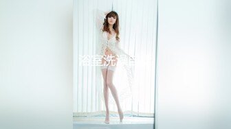 万人追踪OnlyFans极品身材健身女汉子网红【亚洲四姑娘】私拍~疯狂紫薇粉嫩蜜穴展现女人淫荡一面万人追踪OnlyFans极品身材健身女汉子网红亚洲四姑娘私拍疯狂紫薇粉嫩蜜穴展现女人淫荡一面视图videos (2)